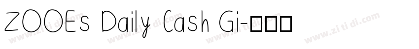 ZOOEs Daily Cash Gi字体转换